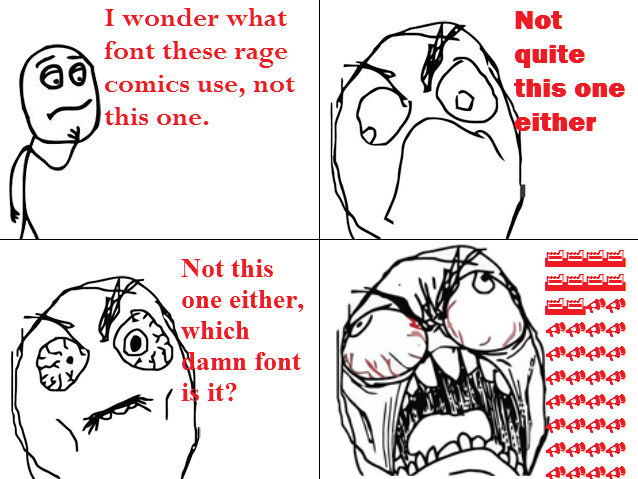 Rage comics. 2010 Rage Comic. Шрифт Rage комиксов. 2010 Rage meme Comic.