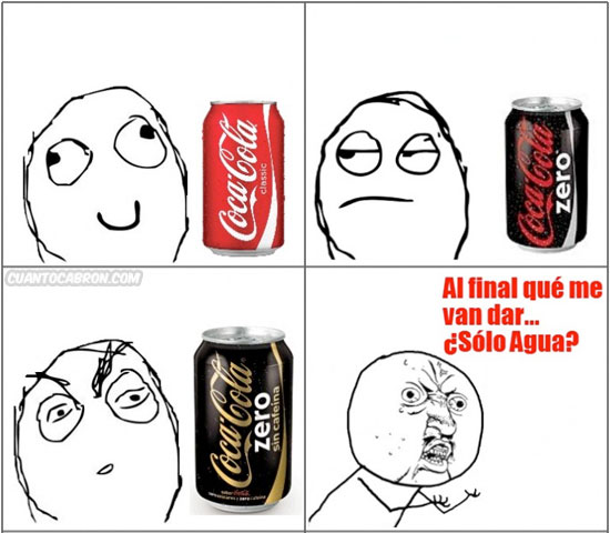 Coca Cola zero sin cafeÃ­na ni burbujas de color transparente - meme