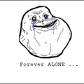 Forever ALONE 