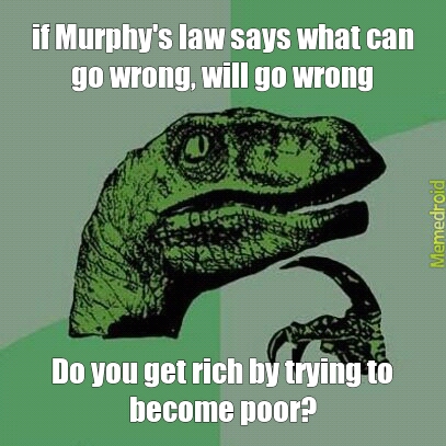 Murphy's law - meme