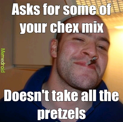 good guy pretzels - meme