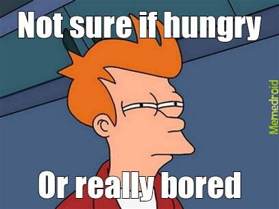 Hungry or BOred - meme