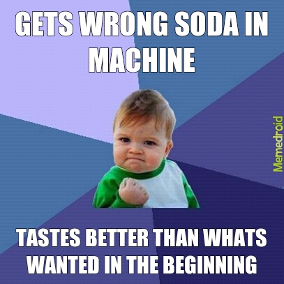 Soda machines - meme