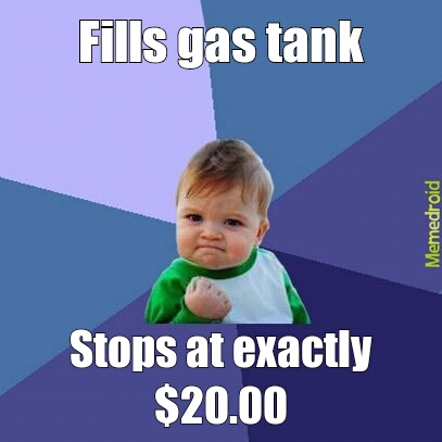 Gas tank success - meme