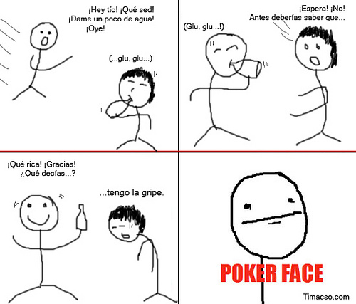 poker face.. - meme