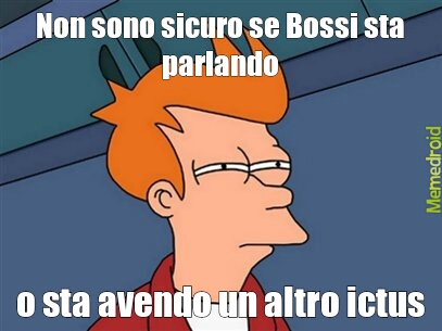 Bossi Ictus Fry - meme