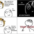 Trap Avoided
