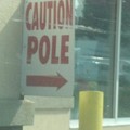 caution pole