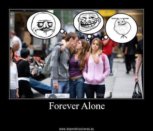 Forever alone - meme