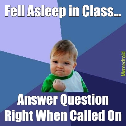 Success Kid Class Question - meme
