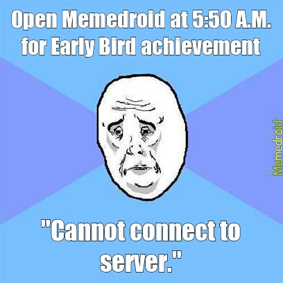 Early Bird - meme