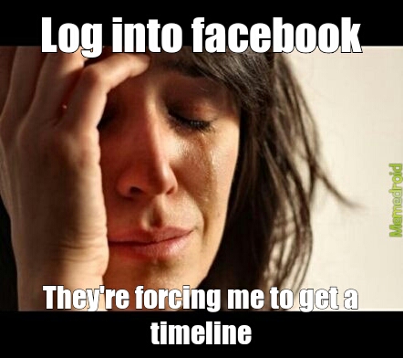 Facebook Problems - meme