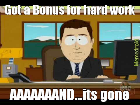 Job Bonus - meme