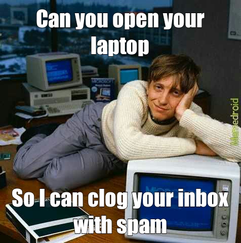 Open your laptop - meme