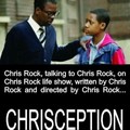 Chrisception