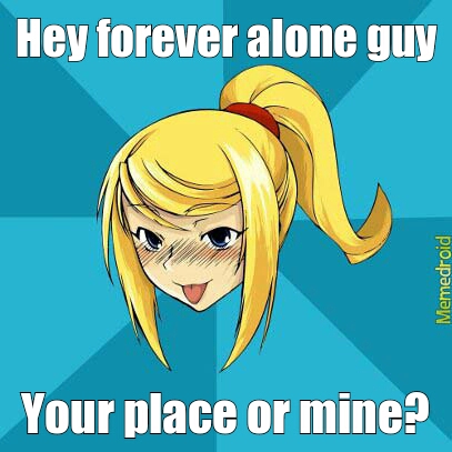 asking forever alone - meme