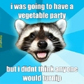 vegetable parties are the shit