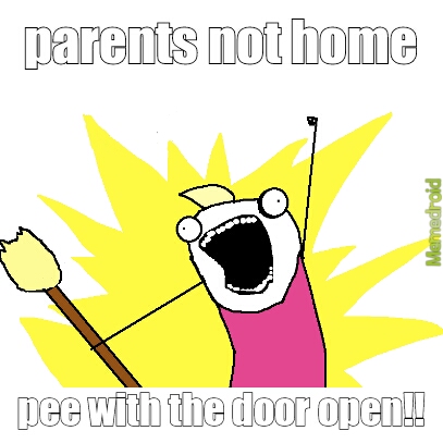 pee with the door open - meme