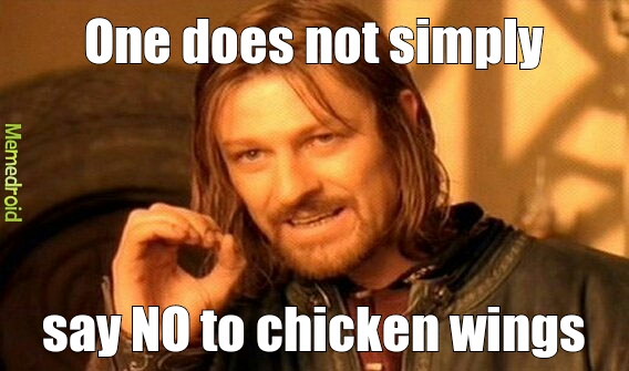 chicken wings!!! - meme