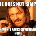 ONE DOES NOT SIMPLY