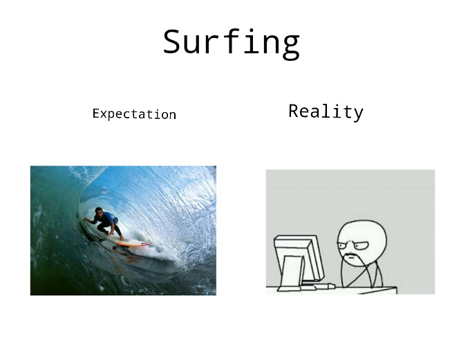 Surfing - meme