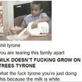 Tyrone, if I've told you once I've told you twice. GET YO SHIT TOGETHER. GAWDDAMMIT
