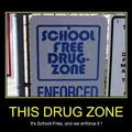 drug zone