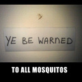 To all mosquitos