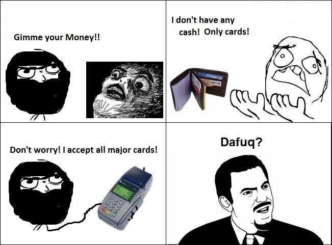 now taking major credit cards - meme