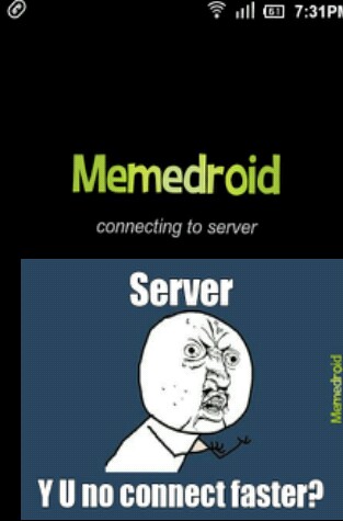 Y U no connect server? - meme