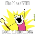 Free WiFi!! We all love you so mush! <3