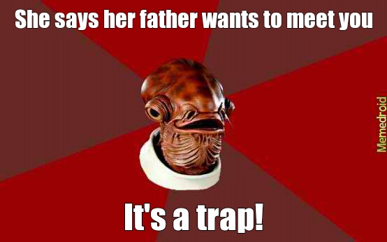 it's a trap - meme