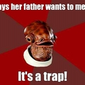 it's a trap