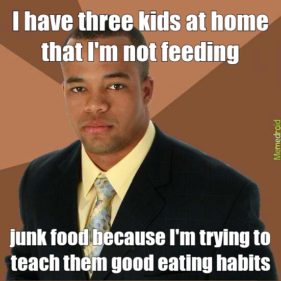 junk food - meme