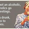 Only an alcoholic would say this.