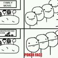 Just poker face