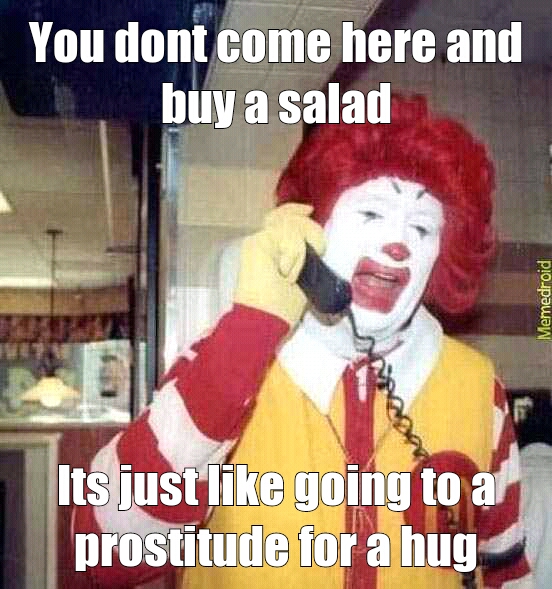 prostitudes vs salad - meme