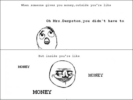 Money! >:D - meme