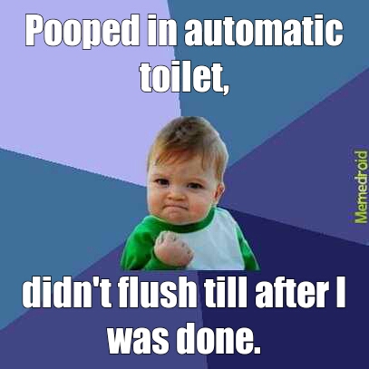 automatic toilets - meme