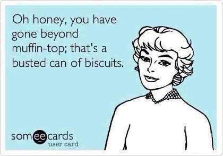 muffin top i think not! - meme