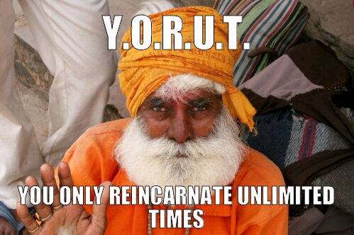 Hindu Y.O.L.O Logic - meme