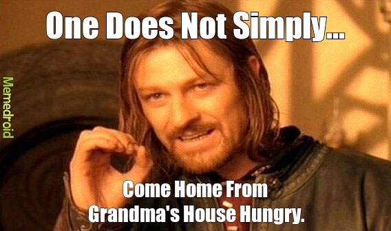 Grandmas house - meme