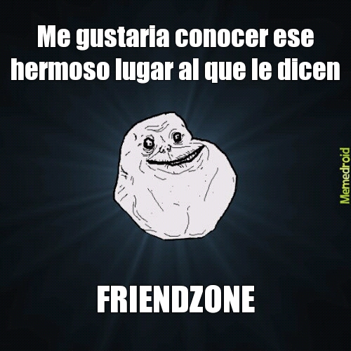 friendzone - meme
