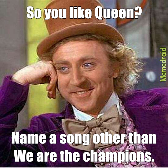 Queen is awesome - meme