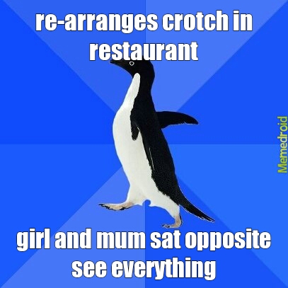 socially awkward penguin - meme