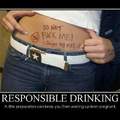 responsible drinker.