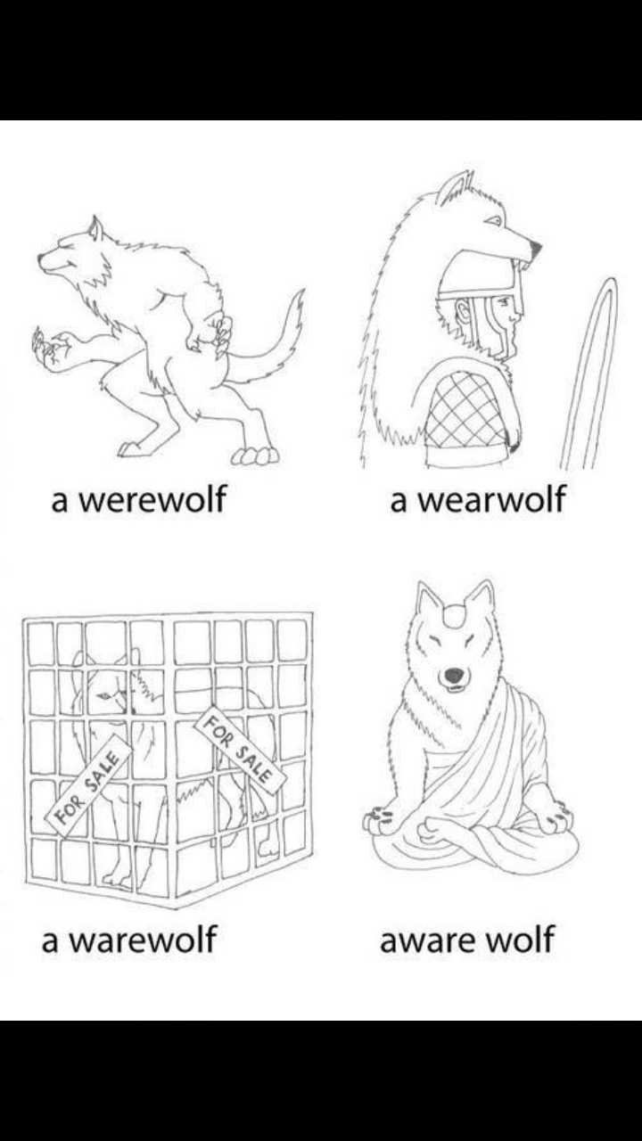 I prefer Warewolf - meme