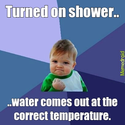 Success Kid - Shower - meme