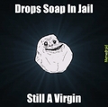 Drops soap