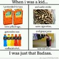 haha when i was younger